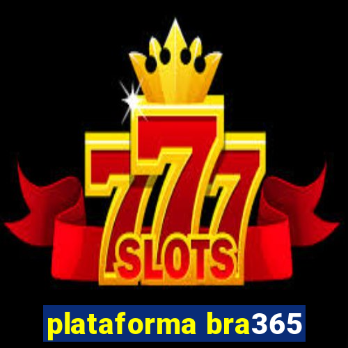 plataforma bra365